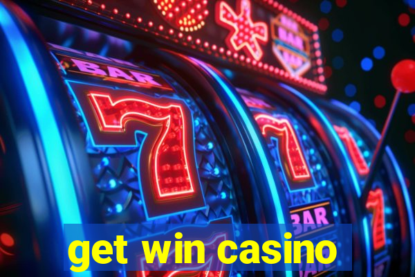 get win casino