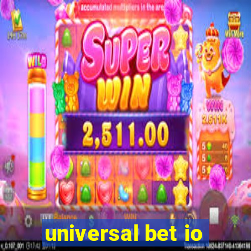 universal bet io