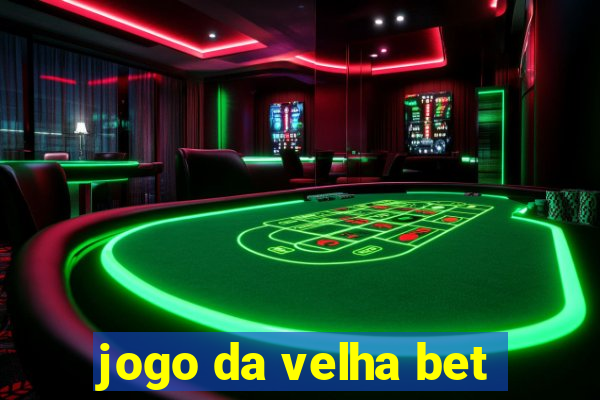 jogo da velha bet