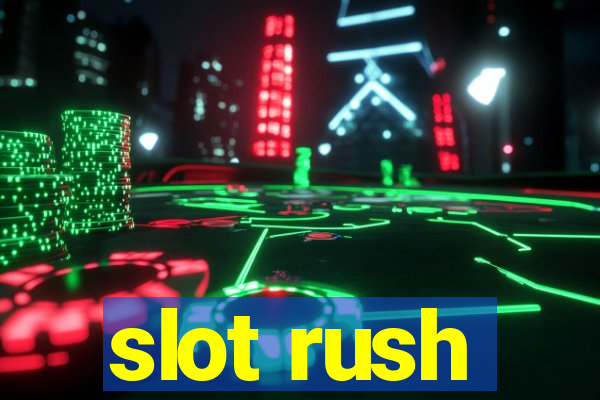 slot rush