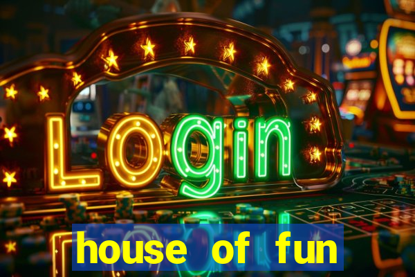 house of fun casino slots