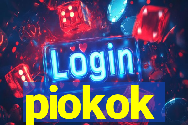 piokok