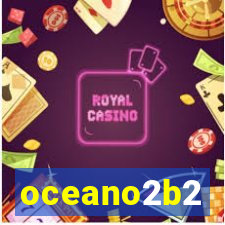 oceano2b2