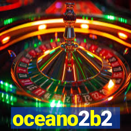 oceano2b2