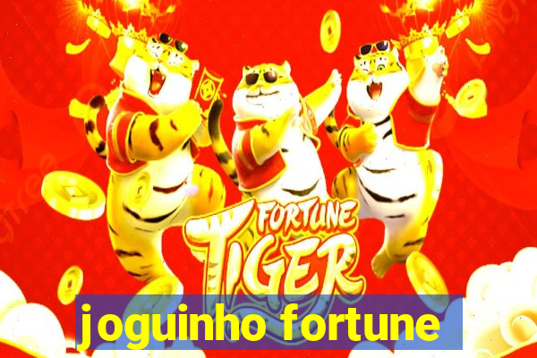 joguinho fortune