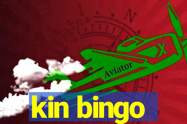 kin bingo