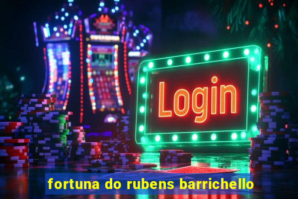 fortuna do rubens barrichello