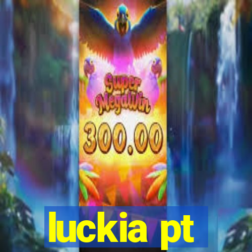 luckia pt