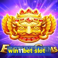 win11bet slot