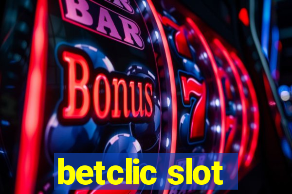 betclic slot