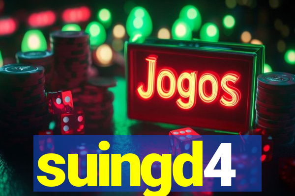 suingd4