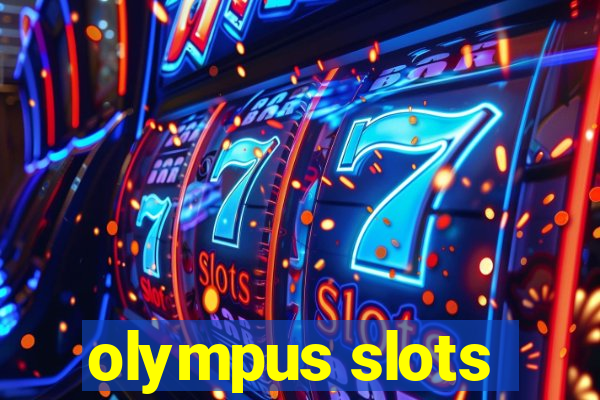 olympus slots