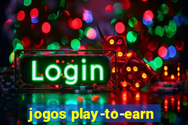 jogos play-to-earn