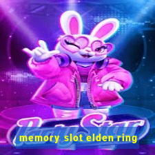 memory slot elden ring