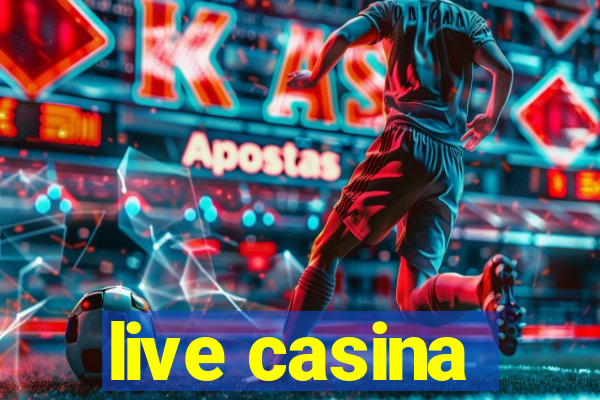 live casina