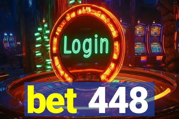 bet 448