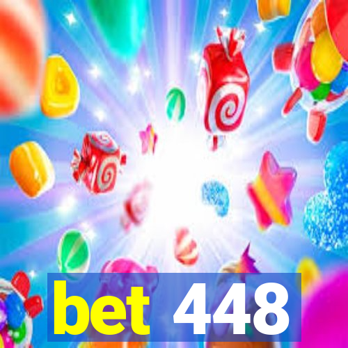 bet 448