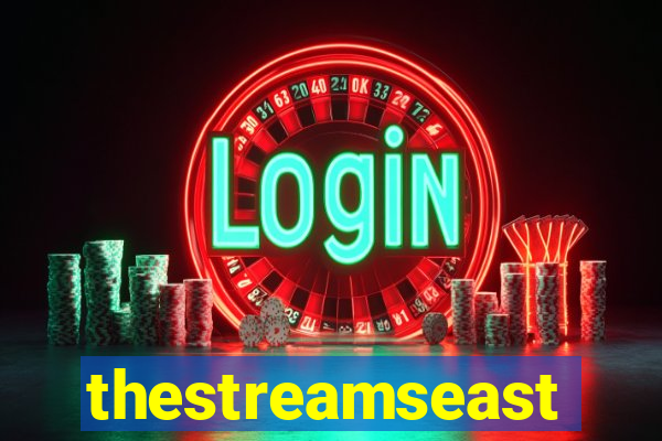 thestreamseast