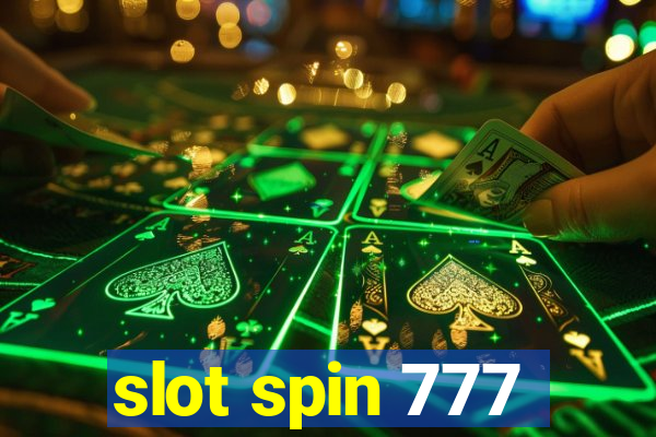 slot spin 777