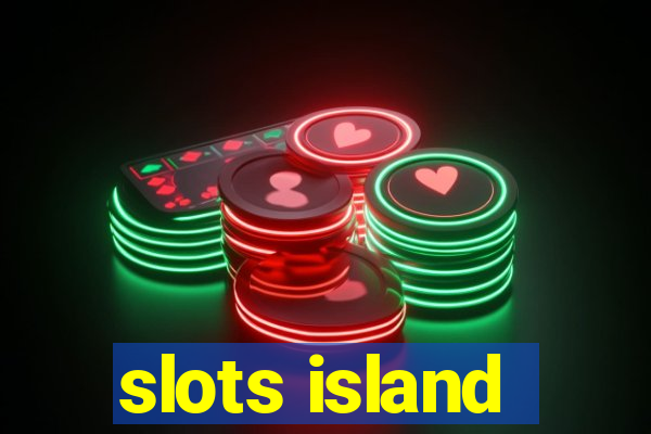 slots island