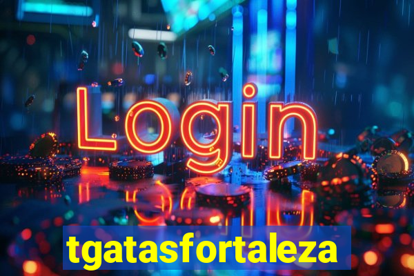 tgatasfortaleza