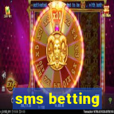 sms betting