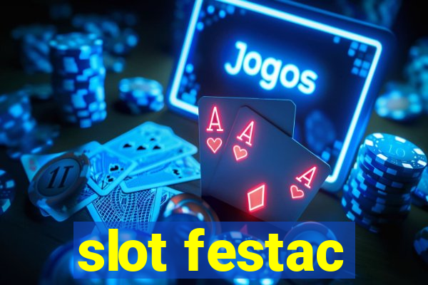 slot festac