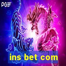 ins bet com