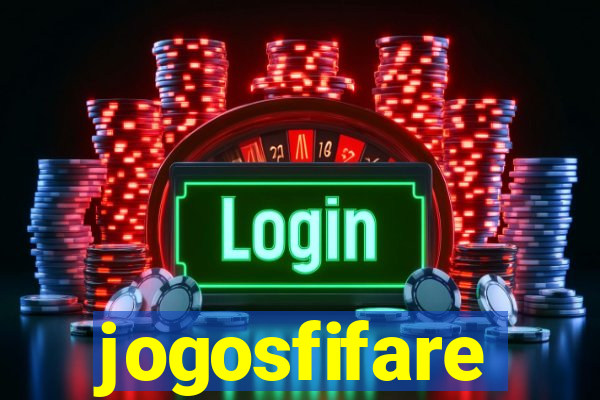 jogosfifare