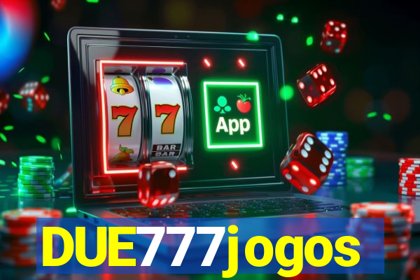 DUE777jogos