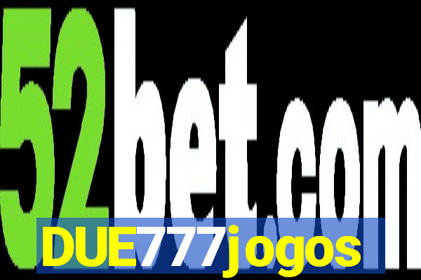 DUE777jogos