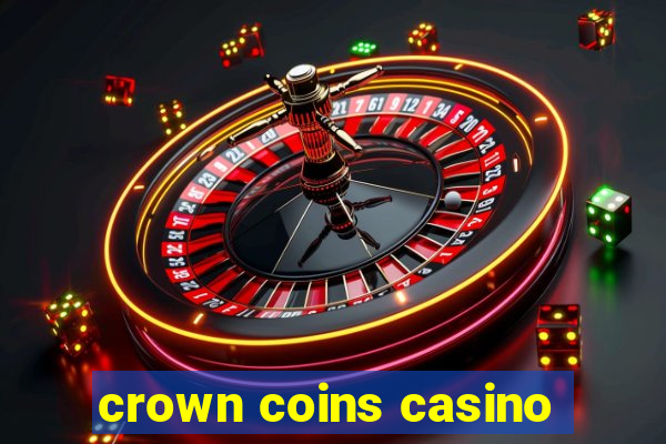 crown coins casino