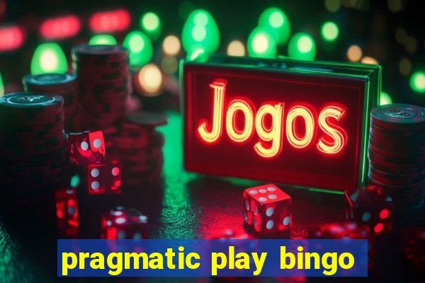 pragmatic play bingo