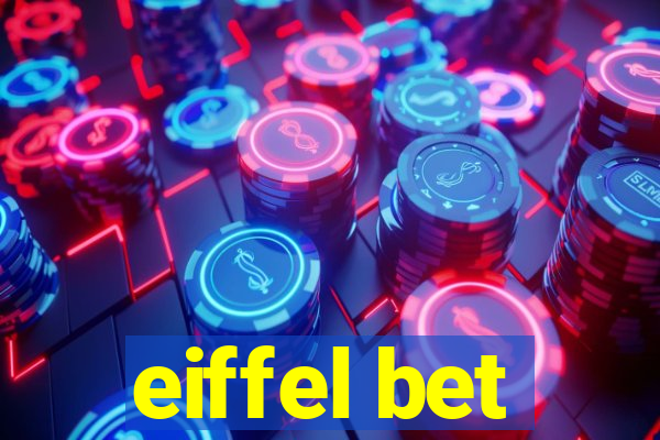 eiffel bet