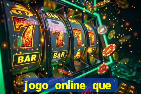 jogo online que paga na hora