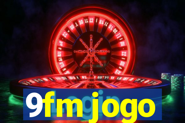 9fm jogo