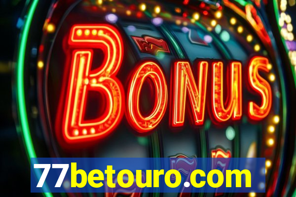 77betouro.com