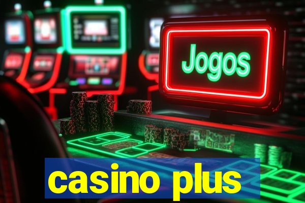 casino plus