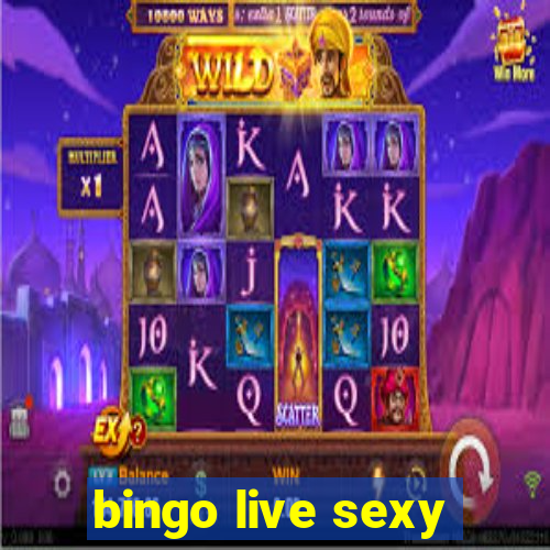 bingo live sexy