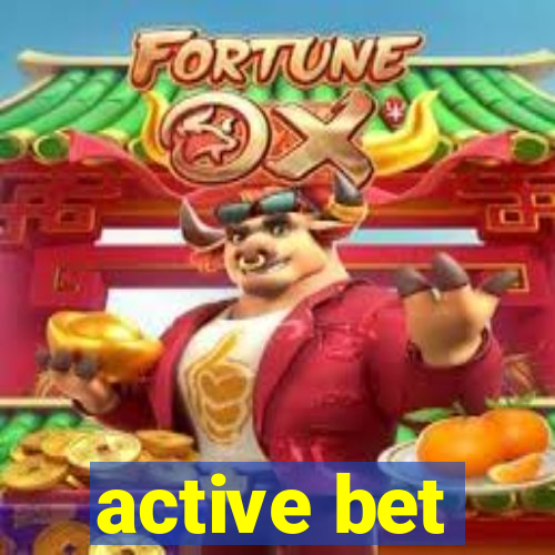 active bet