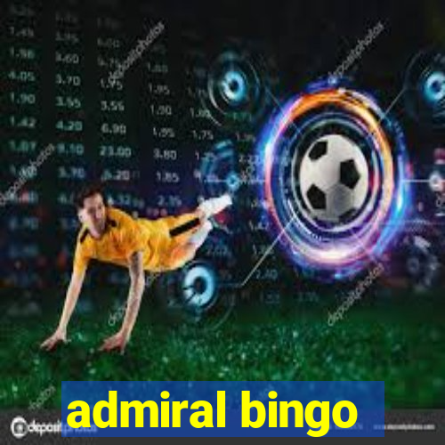 admiral bingo