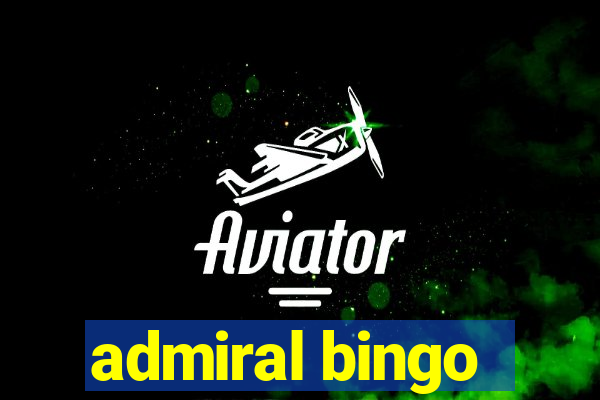 admiral bingo