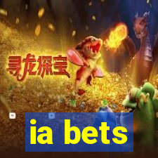 ia bets