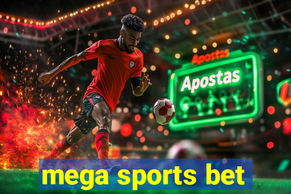 mega sports bet