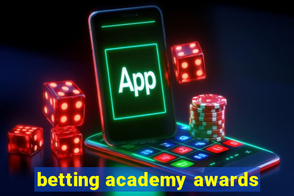 betting academy awards