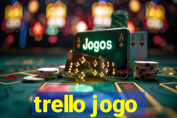 trello jogo