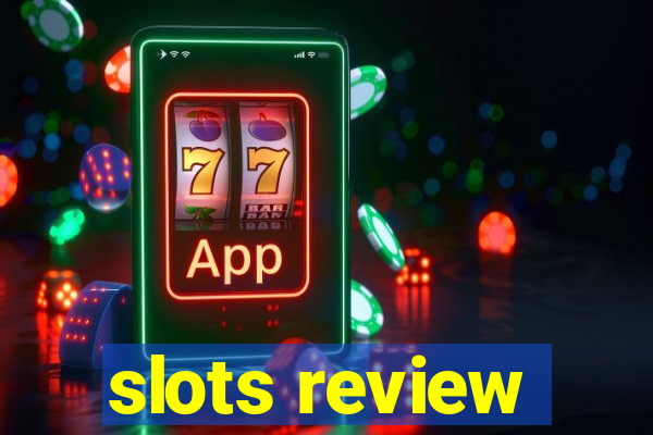 slots review