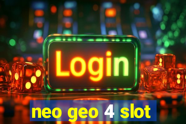 neo geo 4 slot