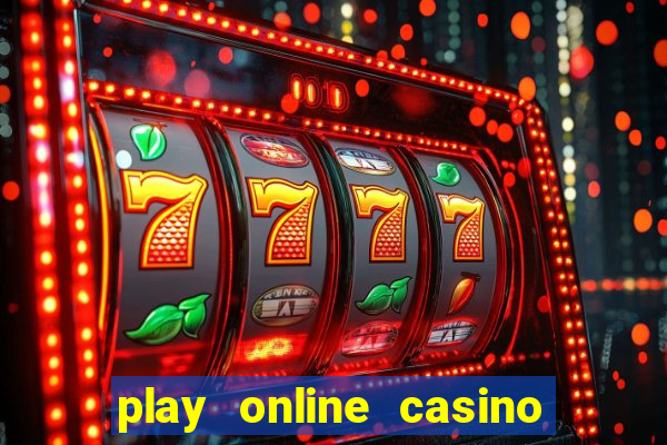 play online casino games for real money