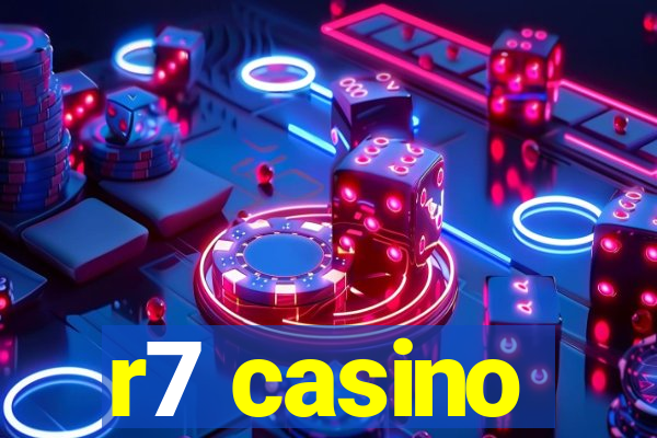 r7 casino